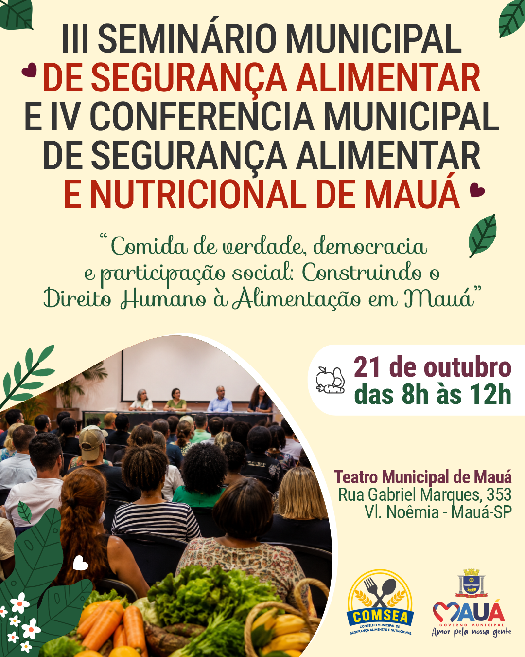 Foto de III Seminário Municipal de Segurança Alimentar e Nutricional de Mauá e IV Conferência Municipal de Segurança Alimentar e Nutricional de Mauá