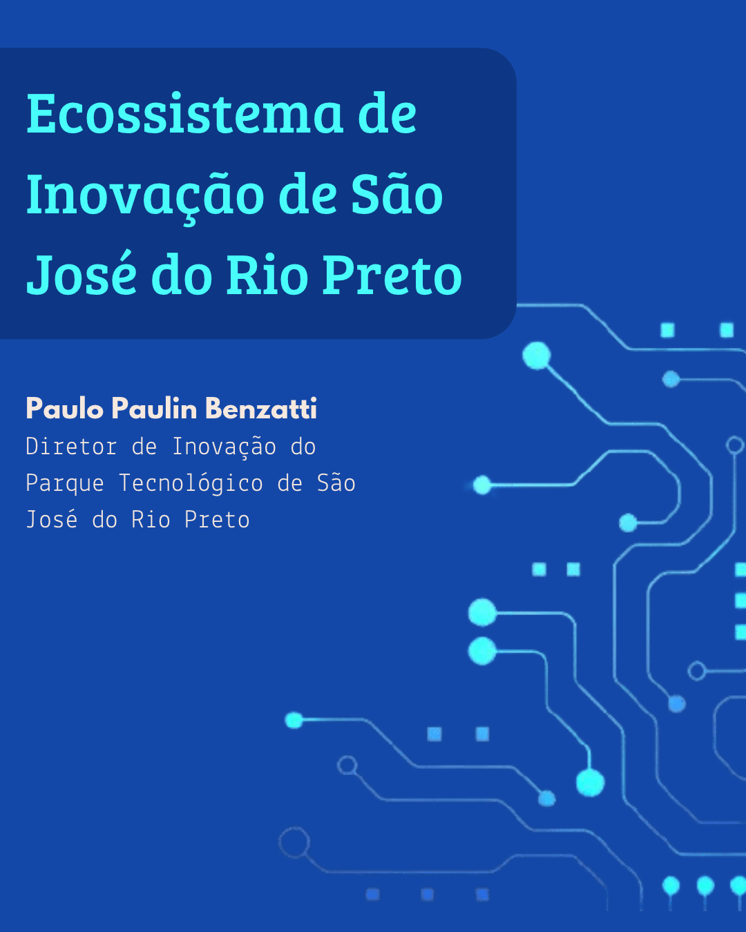 Foto de Ecossistema de Inovação de São José do Rio Preto