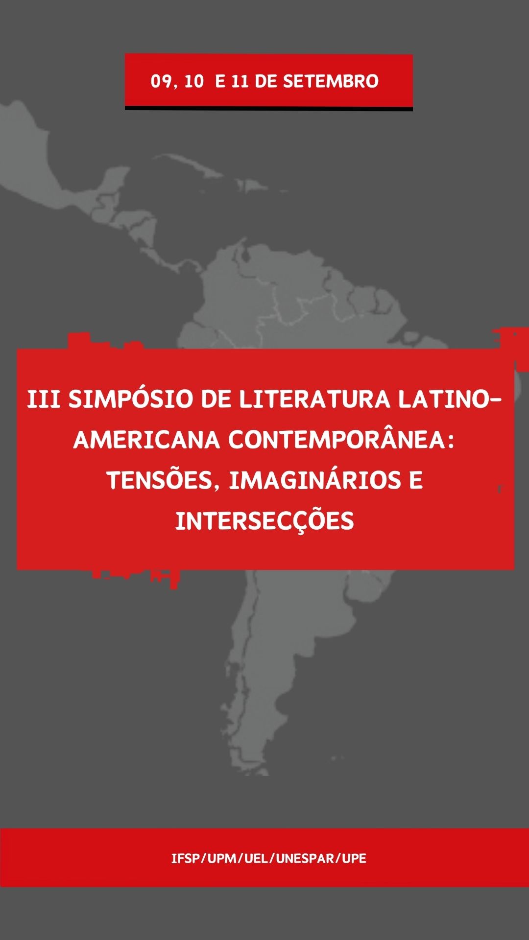 Foto de III Simpósio de Literatura Latino-americana contemporânea: tensões, imaginários e intersecções
