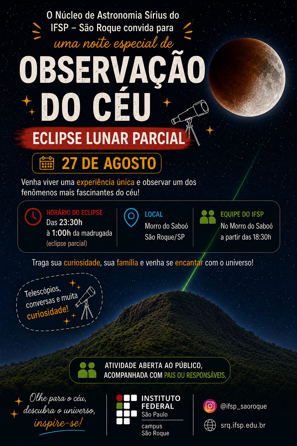 Foto de OBSERVAÇÃO DO CÉU E ECLIPSE LUNAR PARCIAL – MORRO DO SABOÓ