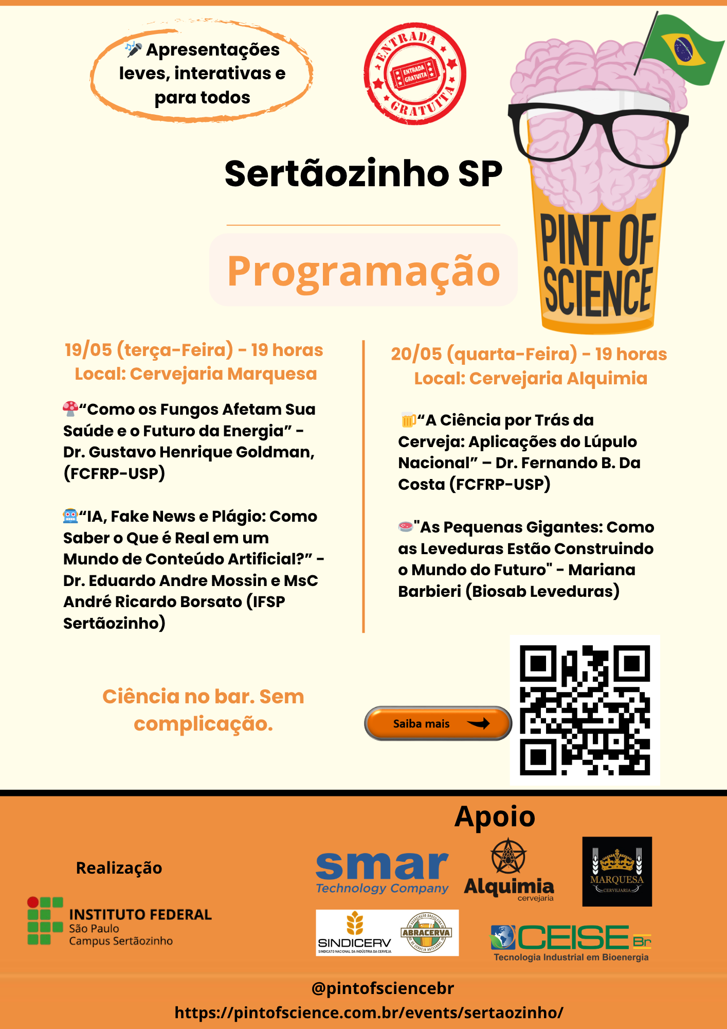 Foto de Dia 1 (19/05) Como os Fungos Afetam Sua Saúde e o Futuro da Energia e IA, Fake News e Plágio: Como Saber o Que é Real em um Mundo de Conteúdo Artificial?